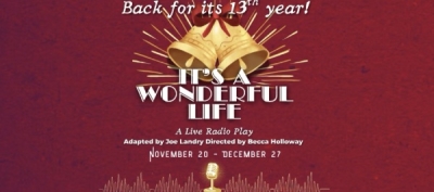Oil Lamp Theater Announces the cast and creative team for the return of IT'S A WONDERFUL LIFE: A LIVE RADIO PLAY, Nov. 20 - Dec. 27