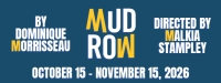 Remy Bumppo Theatre Company Announces Mud Row October 15 - November 15 at Theater Wit
